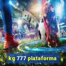 kg 777 plataforma